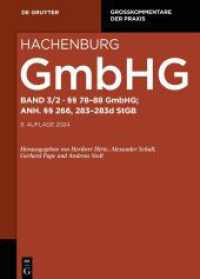 Gesetz betreffend die Gesellschaften mit beschränkter Haftung (GmbHG). Band 3/2    78-88; Anh.    266, 283-283d StGB (Großkommentare der Praxis) （9. Aufl. 2024. XX, 476 S. 170 x 240 mm）