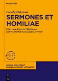 Pseudo-Makarios, Sermones et Homiliae : Ediert von C. Weidmann Kodikologische und paläographische Einführung von S. Serventi (Corpus Scriptorum Ecclesiasticorum Latinorum 108) （2024. VIII, 194 S. 32 b/w and 5 col. ill., 2 b/w tbl. 240 mm）