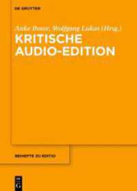 Kritische Audio-Edition (editio / Beihefte 56) （2024. VI, 202 S. 12 b/w and 17 col. ill. 240 mm）