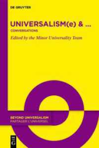 Universalism(e) & ... : Conversations (Beyond Universalism / Partager l'universel 6) （2024. 180 S. 9 col. ill. 230 mm）