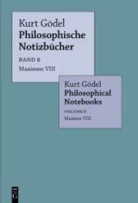 Maximen VIII / Maxims VIII (Band 8: Philosophische Notizb&uuml;cher / Philosophical Notebooks)