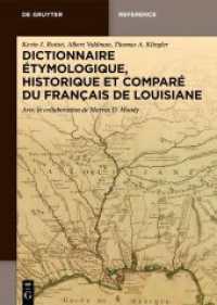 Dictionnaire étymologique, historique et comparé du français de Louisiane （2026. 1000 S. 240 mm）