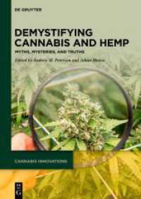 Demystifying Cannabis and Hemp : Myths, Mysteries, and Truths (Cannabis Innovations)