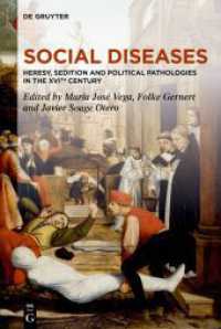 Social Diseases : Heresy, Sedition and Political Pathologies in the XVIth century （2026. 250 S. 230 mm）
