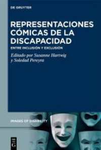 Representaciones cómicas de la discapacidad : Entre inclusión y exclusión (Images of Disability / Imágenes de la diversidad funcional 8) （2024. VI, 220 S. 9 col. ill. 230 mm）