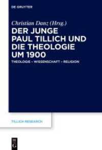 Der junge Paul Tillich und die Theologie um 1900 : Theologie - Wissenschaft - Religion (Tillich Research 28) （2024. VIII, 313 S. 2 Schemazeichnungen. 230 mm）