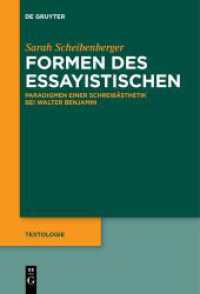 Formen des Essayistischen : Paradigmen einer Schreibästhetik bei Walter Benjamin (Textologie 9)