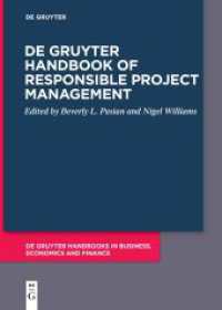 De Gruyter Handbook of Responsible Project Management (De Gruyter Handbooks in Business， Economics and Finance)
