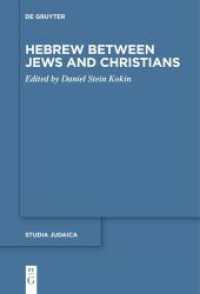 Hebrew between Jews and Christians (Studia Judaica 77)