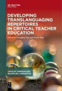 Developing Translanguaging Repertoires in Critical Teacher Education (Critical Approaches in Applied Linguistics [CRITAL] 1)