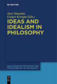 Ideas and Idealism in Philosophy (New Studies in the History and Historiography of Philosophy 11)
