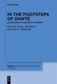 In the Footsteps of Dante : Crossroads of European Humanism (Mimesis 99)
