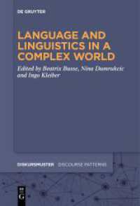 Language and Linguistics in a Complex World (Diskursmuster / Discourse Patterns 32)