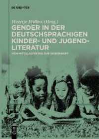 Gender in der deutschsprachigen Kinder- und Jugendliteratur : Vom Mittelalter bis zur Gegenwart