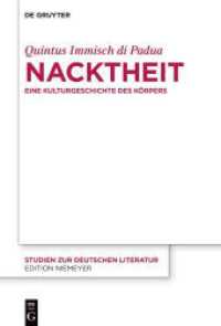 Nacktheit : Eine Kulturgeschichte des K&ouml;rpers (Studien zur deutschen Literatur)