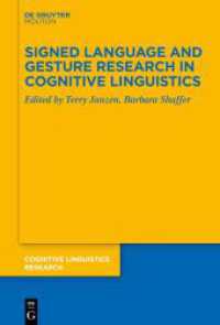 Signed Language and Gesture Research in Cognitive Linguistics (Cognitive Linguistics Research [CLR] 67)