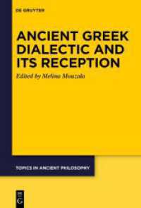 Ancient Greek Dialectic and Its Reception (Topics in Ancient Philosophy / Themen der antiken Philosophie 10)