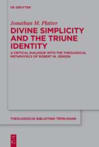 Divine Simplicity and the Triune Identity : A Critical Dialogue with the Theological Metaphysics of Robert W. Jenson (Theologische Bibliothek Töpelmann 195)