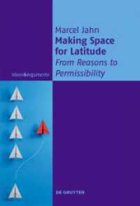 Making Space for Latitude : From Reasons to Permissibility (Ideen & Argumente)