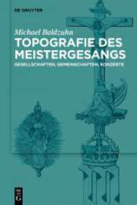 Topografie des Meistergesangs : Gesellschaften, Gemeinschaften, Konzerte