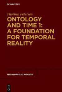 Ontology and Time 1: A Foundation for Temporal Reality (Philosophische Analyse / Philosophical Analysis)