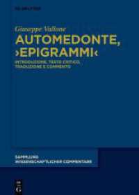 Automedonte, 'Epigrammi' : Introduzione, testo critico, traduzione e commento (Sammlung wissenschaftlicher Commentare (SWC))