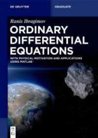 Ordinary Differential Equations : with Physical Motivation and Applications Using MATLAB&reg; (De Gruyter Textbook)