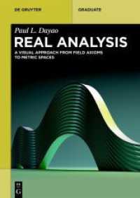 Real Analysis : A Visual Approach from Field Axioms to Metric Spaces (De Gruyter Textbook)