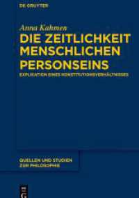 Quellen und Studien zur Philosophie157 : Die Zeitlichkeit menschlichen Personseins : Explikation eines Konstitutionsverh&auml;ltnisses (Quellen und Studien zur Philosophie)