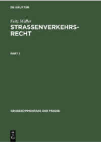 Straßenverkehrsrecht (Großkommentare der Praxis) （18. Aufl. 1954. XVI, 1254 S.）