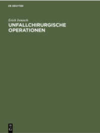 Unfallchirurgische Operationen : Indikation， Technik， Fehler