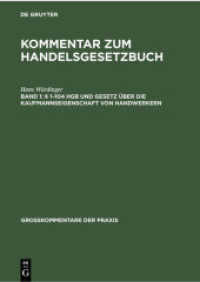Kommentar zum Handelsgesetzbuch /   1-104 HGB und Gesetz über die Kaufmannseigenschaft von Handwerkern (Großkommentare der Praxis Band 1)