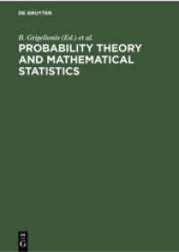 Probability Theory and Mathematical Statistics : Proceedings of the Seventh Vilnius Conference (1998)， Vilnius， Lithuania， 12-18 August， 1998