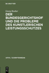 Der Bundesgerichtshof und die Probleme des Kunstlerischen Leistungsschutzes (UFITA / Schriftenreihe 21)
