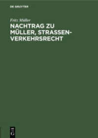 Nachtrag zu  Müller， Strassenverkehrsrecht