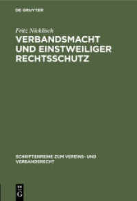 Verbandsmacht und einstweiliger Rechtsschutz (Schriftenreihe zum Vereins- und Verbandsrecht 2)