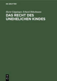 Das Recht des unehelichen Kindes : (Kommentierung der    1705-1740 BGB unter Berücksichtigung der einschlägigen Nebengesetze)
