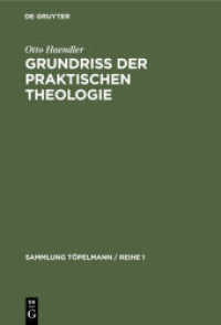 Grundriss der praktischen Theologie (Sammlung Töpelmann / Reihe 1 6)
