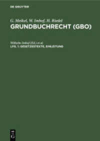 G. Meikel; W. Imhof; H. Riedel: Grundbuchrecht (GBO). Lieferung 1 Gesetzestexte， Einleitung
