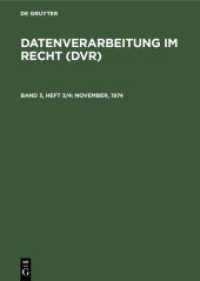 Datenverarbeitung im Recht (DVR) / November， 1974 (Datenverarbeitung im Recht (DVR) Band 3， Heft 3/4)