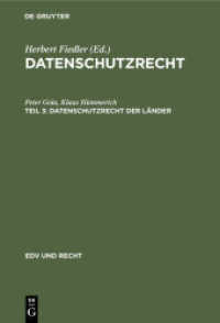 Datenschutzrecht. Teil 3 Datenschutzrecht der Länder (EDV und Recht 10， 3)