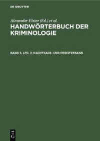 Handwörterbuch der Kriminologie. Band 5， Lieferung. 2 Nachtrags- und Registerband
