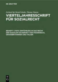Vierteljahresschrift für Sozialrecht / Einführung in das Recht der sozialen Sicherheit von Frankreich， Großbritannien un (Vierteljahresschrift für Sozialrecht Beiheft 1/1978)
