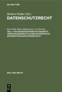 Datenschutzrecht / Das Bundesdatenschutzgesetz. Verfassungsrechtlicher Datenschutz. Internationaler Datenschutz (Datenschutzrecht Teil 1)