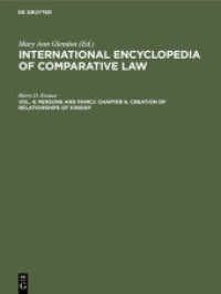 International encyclopedia of comparative law / Persons and family. Chapter 6. Creation of Relationships of Kinship (International Encyclopedia of Comparative Law Volume 4)