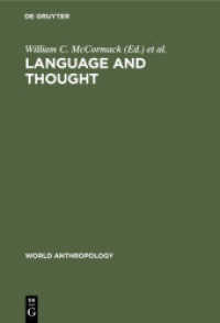 Language and Thought : Anthropological Issues (World Anthropology)