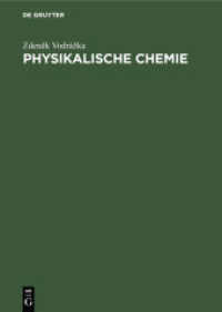 Physikalische Chemie: Für Biologen, Mediziner, Pharmazeuten
