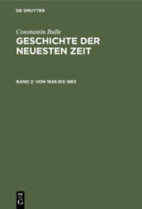 Constantin Bulle: Geschichte der neuesten Zeit. Band 2 Von 1848 bis 1863