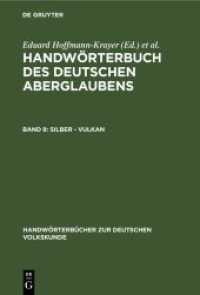 Handwörterbuch des deutschen Aberglaubens. Band 8 Silber - Vulkan (Handwörterbücher zur deutschen Volkskunde)