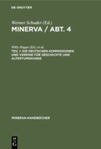 MINERVA / Abt. 4. Teil 1 Die deutschen Kommissionen und Vereine für Geschichte und Altertumskunde (Minerva-Handbücher)